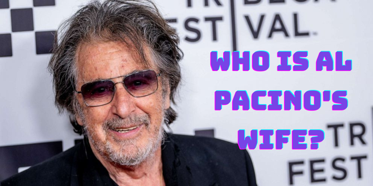 Who is Al Pacino's Wife